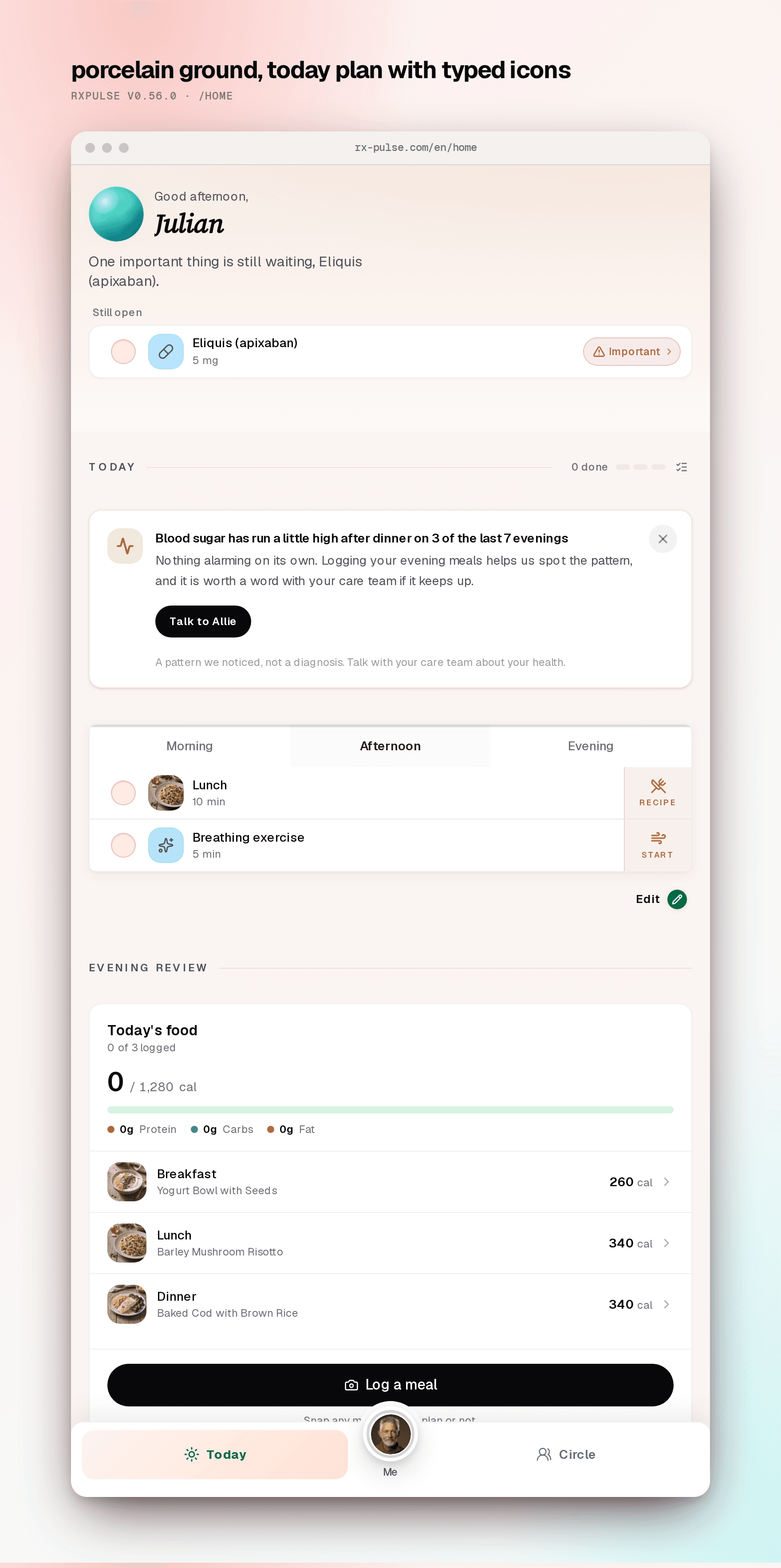 The home screen on the new warm porcelain ground: greeting, next-up medication, an evening insight card, and Today's Plan with a typed icon for every task.