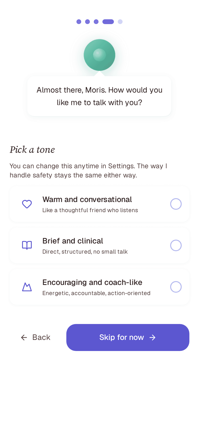 Communication style picker (warm / clinical / coach)